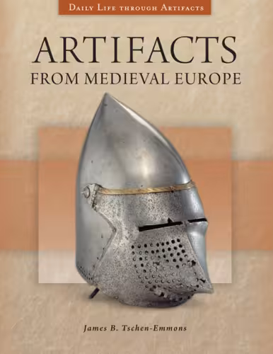 خرید و دانلود نسخه کامل کتاب Artifacts from Medieval Europe