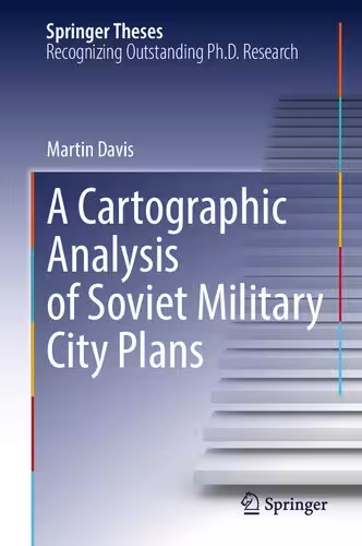 خرید و دانلود نسخه کامل کتاب A Cartographic Analysis of Soviet Military City Plans