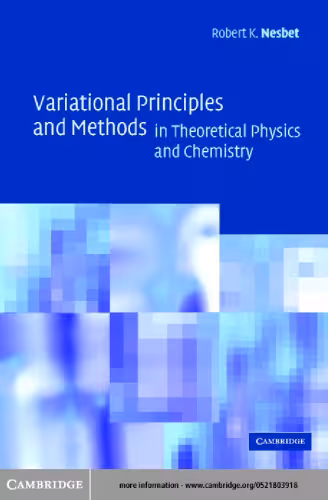 خرید و دانلود نسخه کامل کتاب Variational Principles and Methods in Theoretical Physics and Chemistry