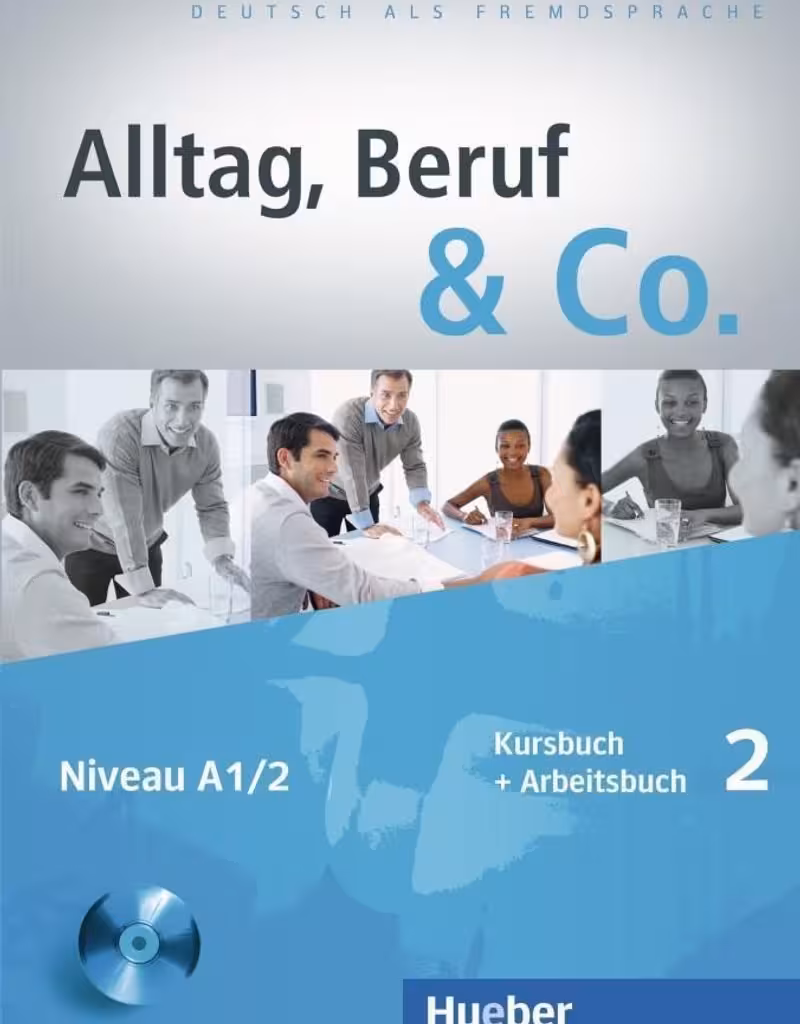 کتاب زبان آلمانی Alltag Beruf &amp; Co 2 Kursbuch   Arbeitsbuch