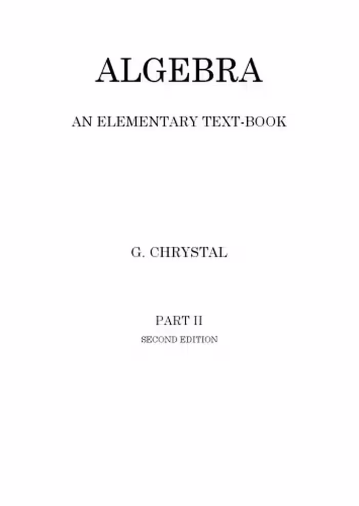 خرید و دانلود نسخه کامل کتاب Algebra An Elementary Text-book for the Higher Classes of Secondary Schools and for Colleges