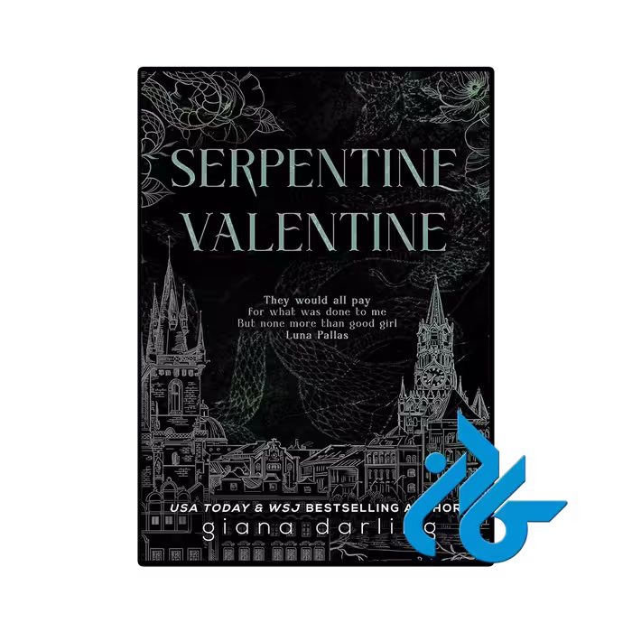 کتاب Serpentine Valentine (رمان ولنتاین مارپیچ)