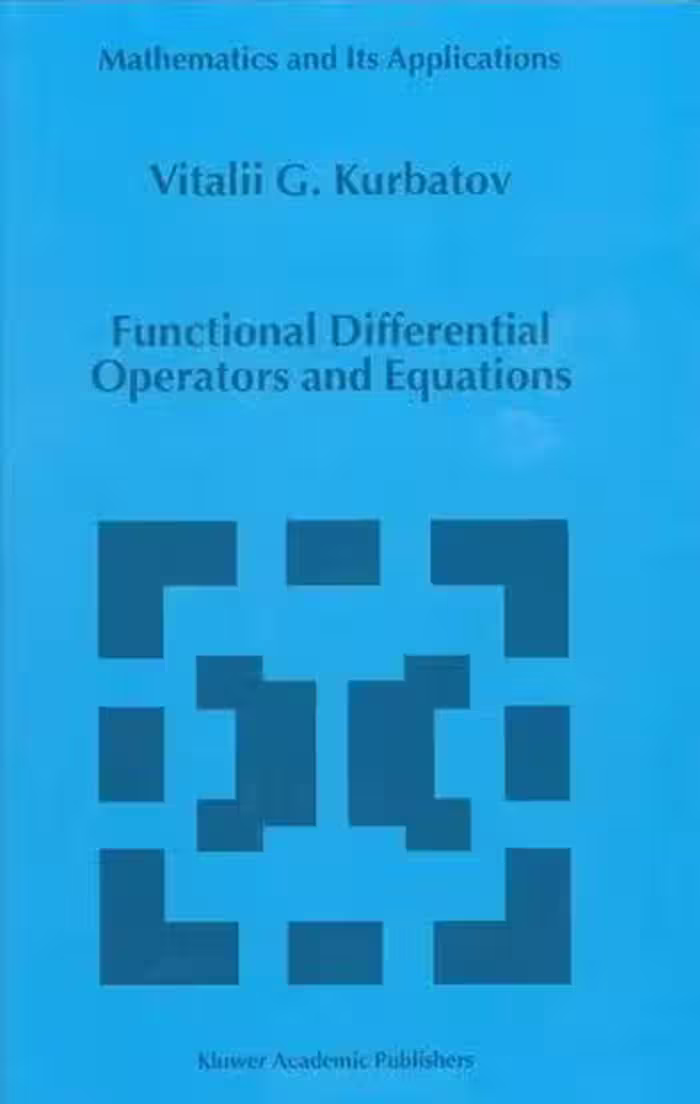 خرید و دانلود نسخه کامل کتاب Functional differential operators and equations