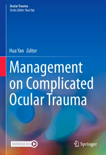 خرید و دانلود نسخه کامل کتاب Management on Complicated Ocular Trauma