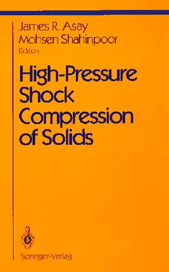 خرید و دانلود نسخه کامل کتاب High-pressure shock compression of solids