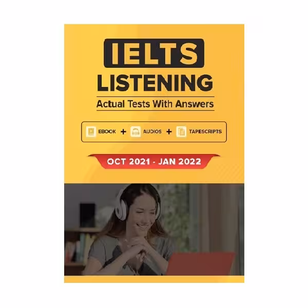 IELTS LISTENING ACTUAL TESTS WITH ANSWERS Oct 2021 Jan 2022 آیلتس لیسنینگ اکچوال تست اکتبر ژانویه