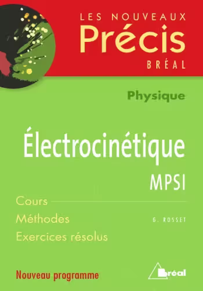 خرید و دانلود نسخه کامل کتاب Les nouveaux précis Electrocinétique MPSI