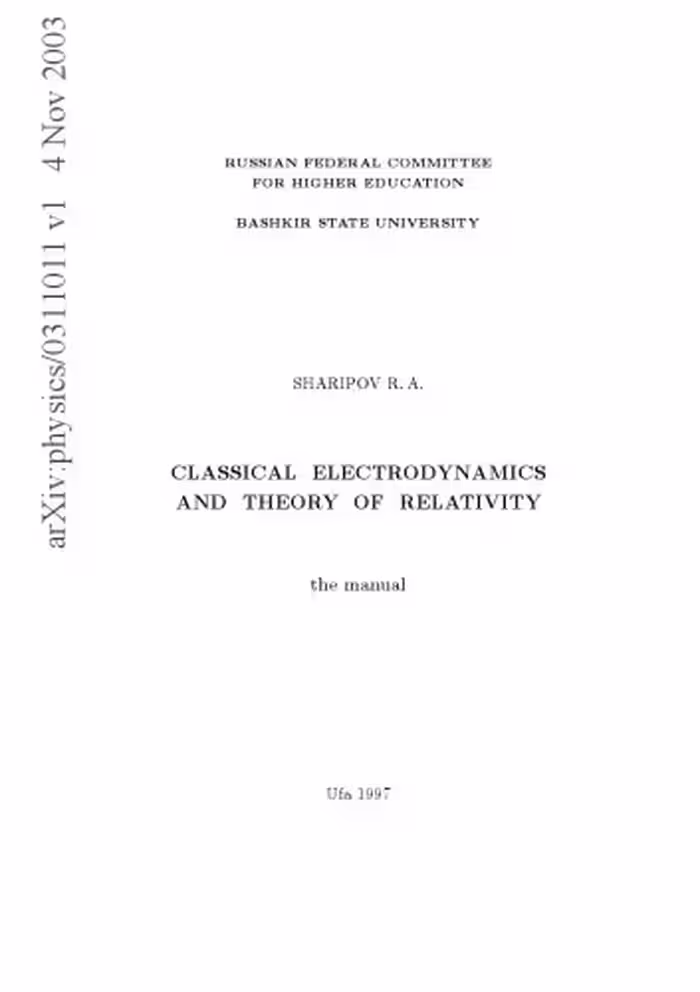 خرید و دانلود نسخه کامل کتاب Classical Electrodynamics and Theory of Relativity: The manual