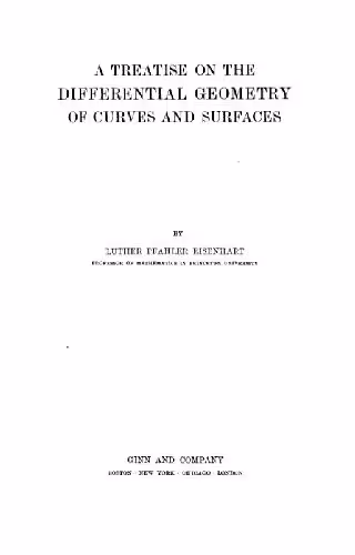 خرید و دانلود نسخه کامل کتاب A Treatise on the Differential Geometry of Curves and Surfaces