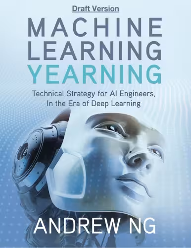 خرید و دانلود نسخه کامل کتاب Machine Learning Yearning (Draft Version)