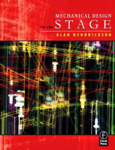 خرید و دانلود نسخه کامل کتاب Mechanical Design for the Stage