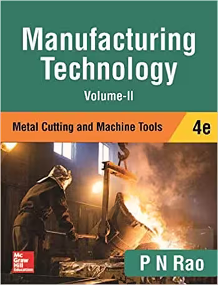 󾕇 دانلود کتاب Manufacturing Technology - Volume 2, 4th ed, 2018 - دانلود کتاب های دانشگاهی