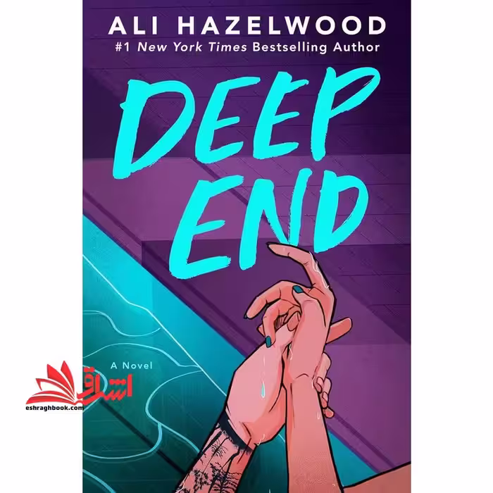 deep end a novel - فروشگاه کتاب اشراق