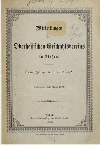 خرید و دانلود نسخه کامل کتاب Mitteilungen des Oberhessischen Geschichtsvereins in Gießen. Neue Folge der Jahresberichte des Oberhessischen Vereins für Lokalgeschichte in Gießen