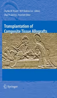 خرید و دانلود نسخه کامل کتاب Transplantation of Composite Tissue Allografts
