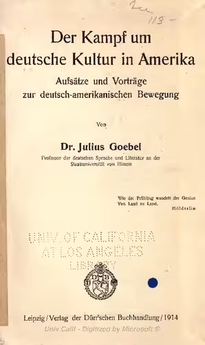 خرید و دانلود نسخه کامل کتاب Der Kampf um die deutsche Kultur in Amerika. Aufsätze und Vorträge zur deutsch-amerikanischen Bewegung