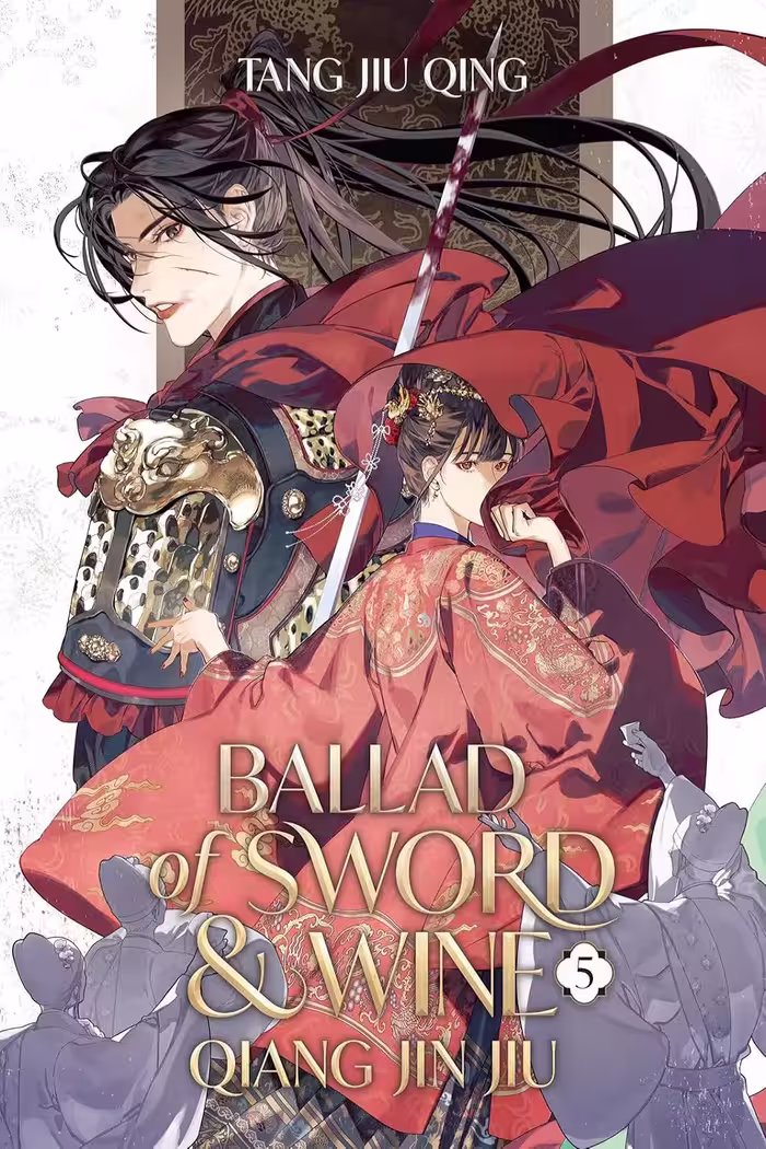 Ballad of Sword and Wine: Qiang Jin Jiu Vol. 5