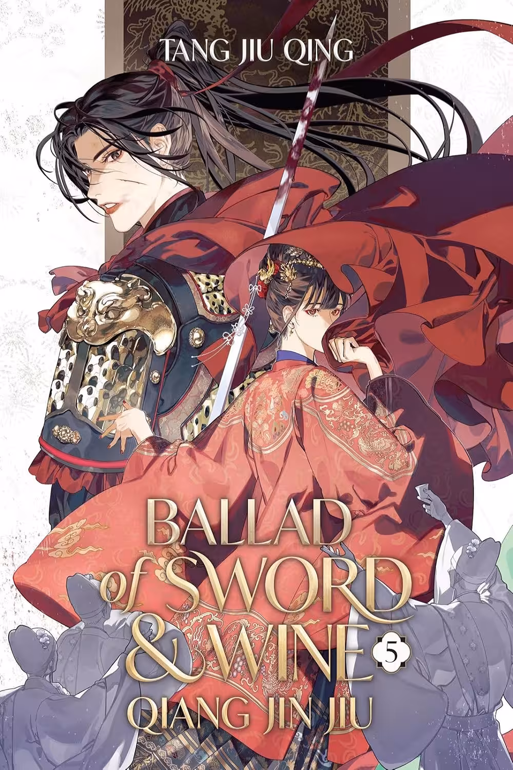 Ballad of Sword and Wine: Qiang Jin Jiu Vol. 5