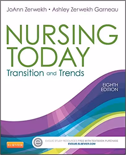 خرید و دانلود نسخه کامل کتاب Nursing Today - E-Book: Transition and Trends (Nursing Today: Transition &amp; Trends (Zerwekh)) 8th Edition