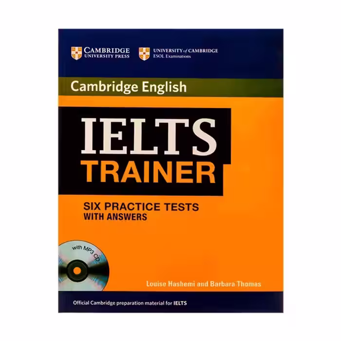 Cambridge IELTS Trainer Six Practice Tests کمبریج آیلتس ترینر سیکس پرکتیس تست