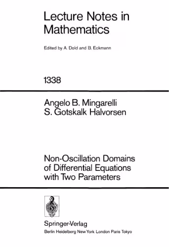 خرید و دانلود نسخه کامل کتاب Non-Oscillation Domains of Differential Equations with Two Parameters