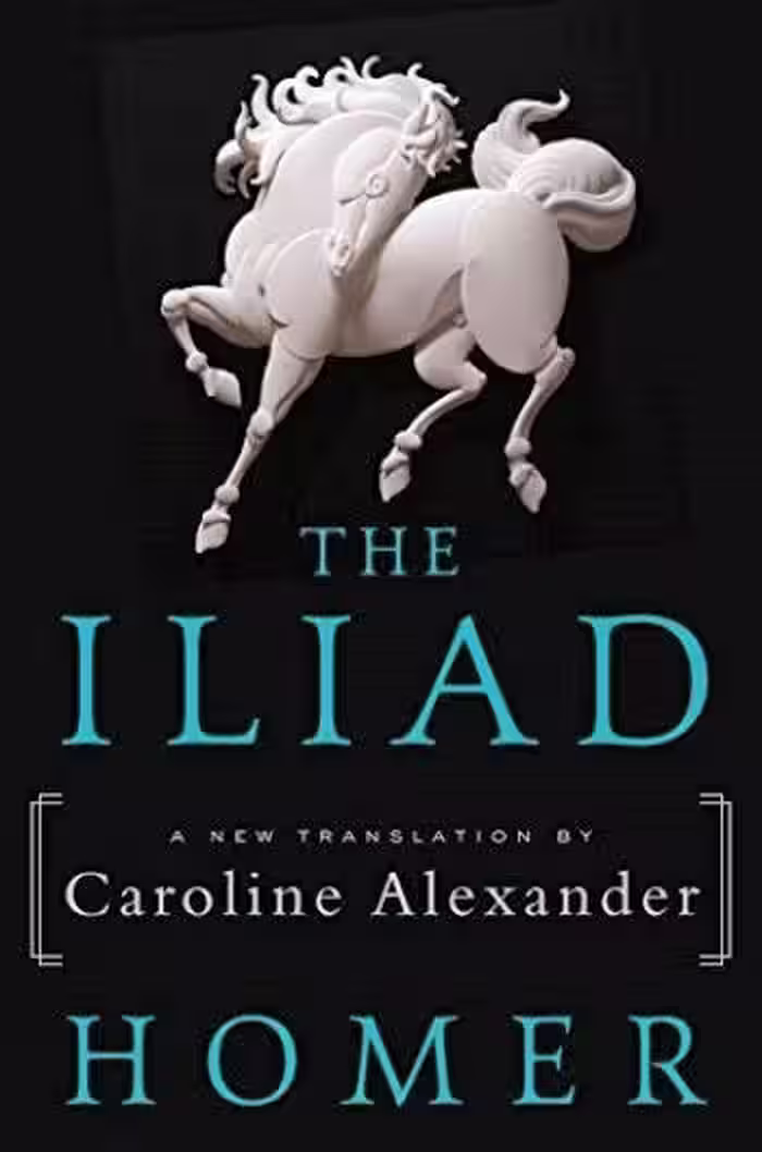 کتاب The Iliad : A New Translation by Caroline Alexander
