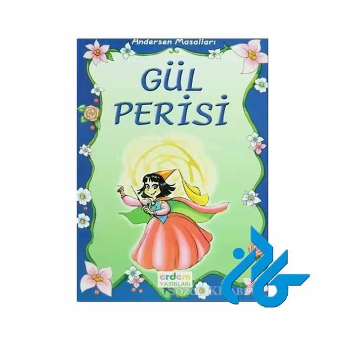 Andersen Masalları Gul Perisi کتاب داستان