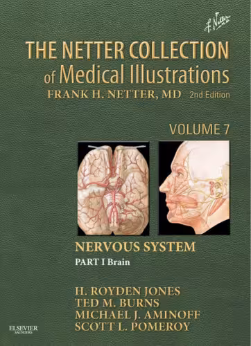 خرید و دانلود نسخه کامل کتاب The Netter Collection of Medical Illustrations: Nervous System, Volume 7, Part 1 - Brain, 2e