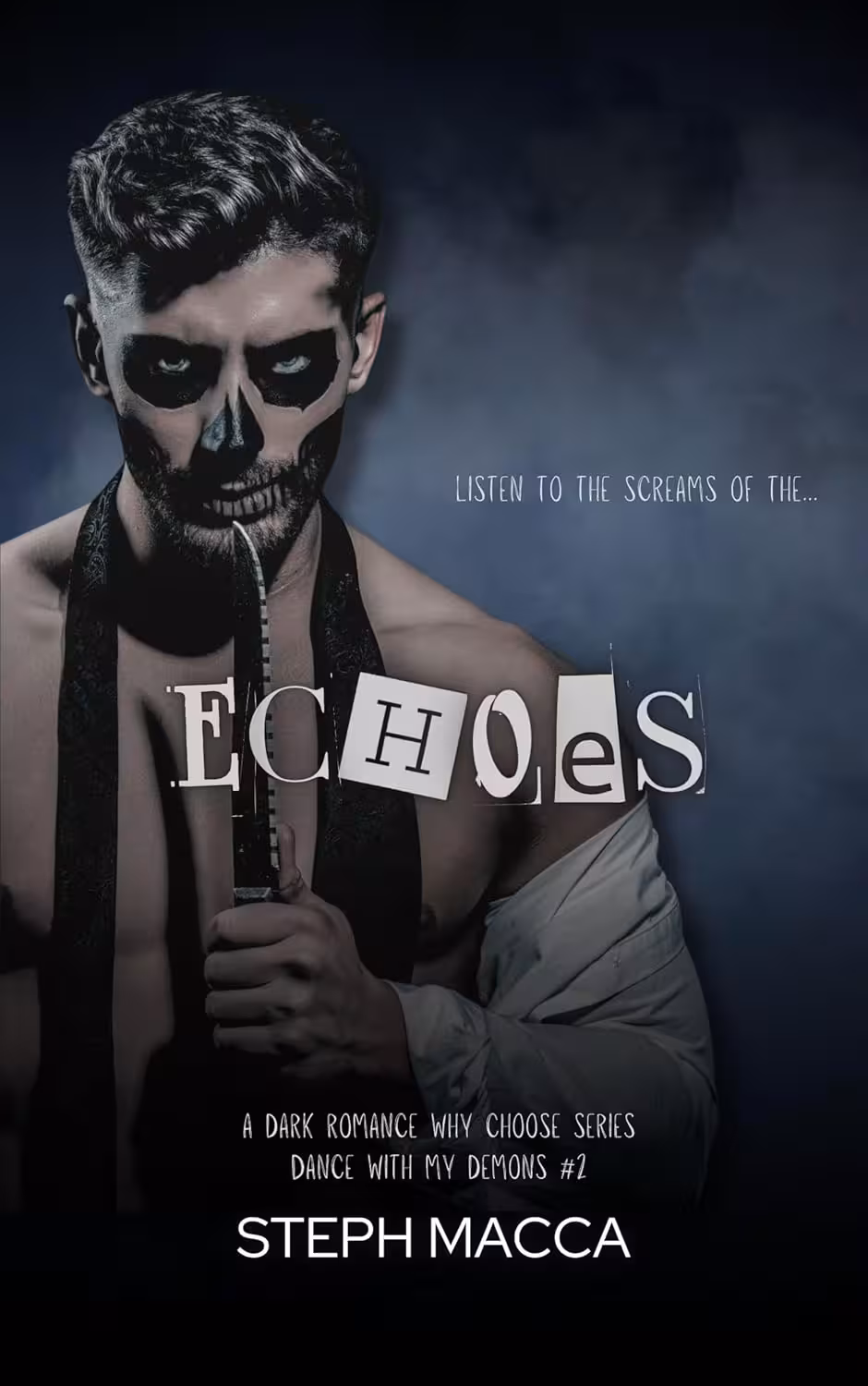 Echoes (Dance with my Demons Book 2)