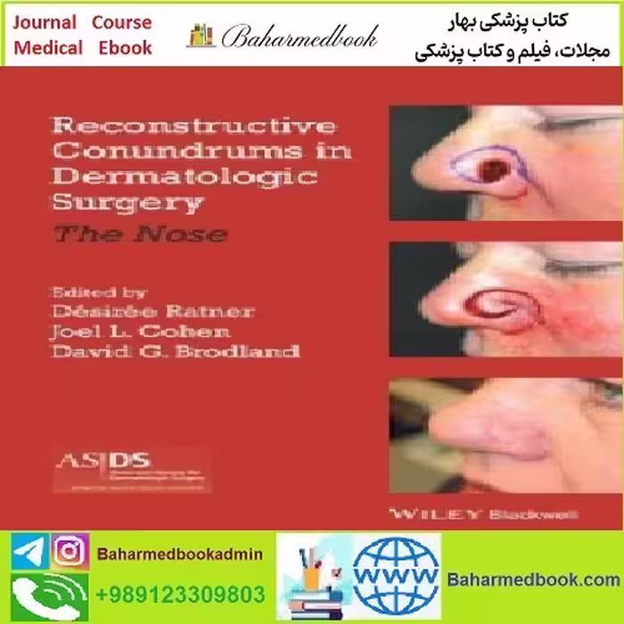 Reconstructive Conundrums in Dermatologic Surgery TRUE PD