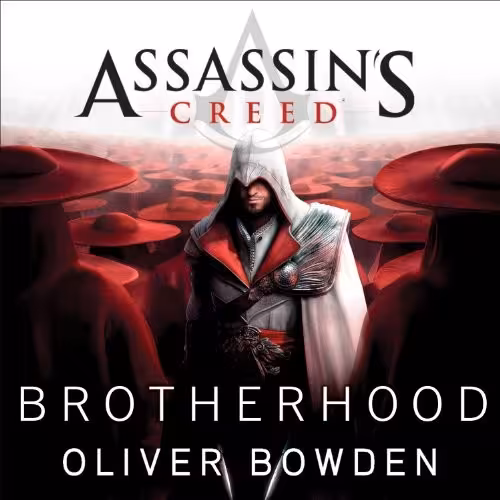 Brotherhood – Assassin’s Creed 2