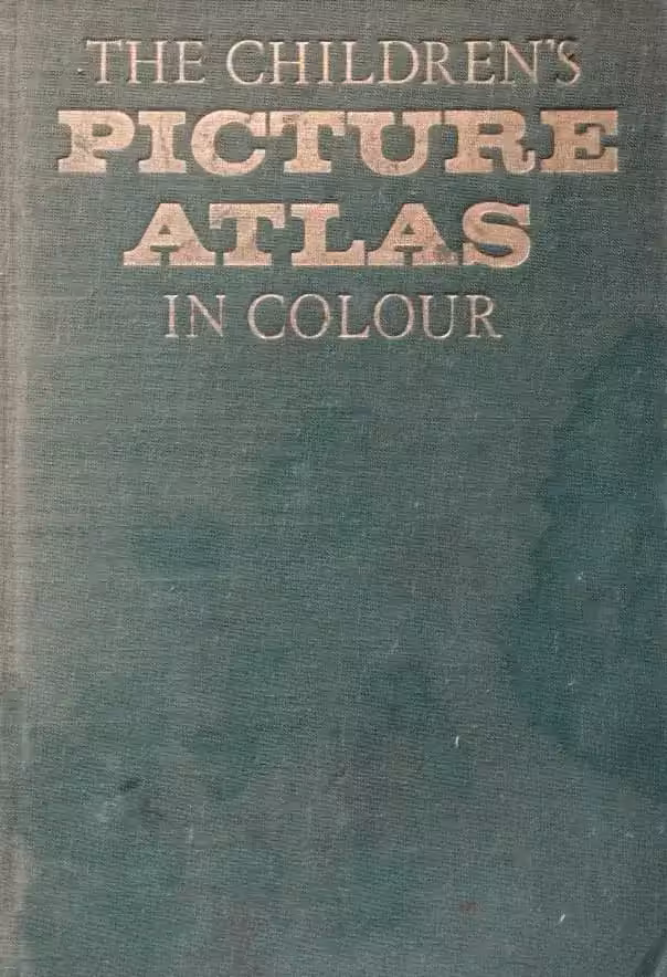 THE CHILDREN'S PICTURE ATLAS IN COLOUR | Paul Hamlyn