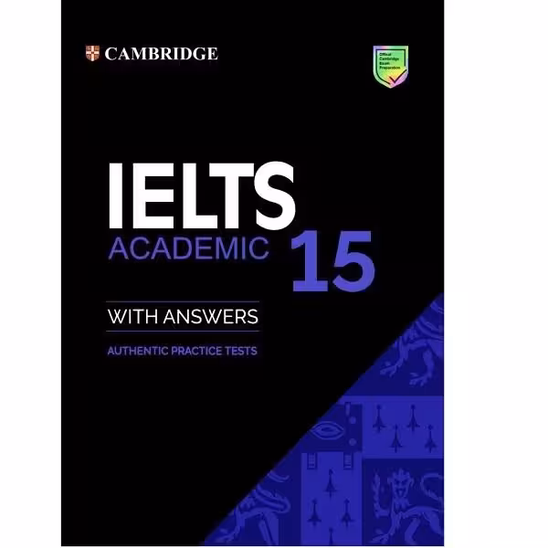 کتاب IELTS 15 ACADEMIC اثر جمعی از نویسندگان انتشارات Cambridge