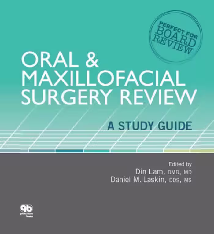خرید و دانلود نسخه کامل کتاب Oral and maxillofacial surgery review : a study guide