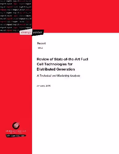 خرید و دانلود نسخه کامل کتاب Review of State-of-the-Art Fuel Cell Technologies for Distri