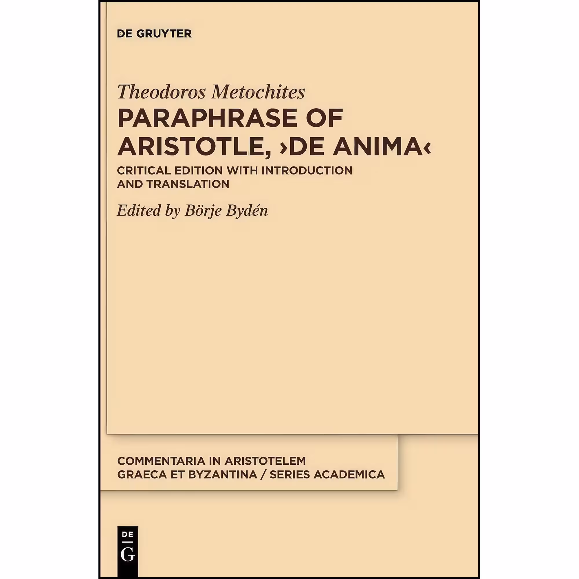 کتاب زبان اصلی Paraphrase of Aristotle De anima اثر Theodoros Metochites