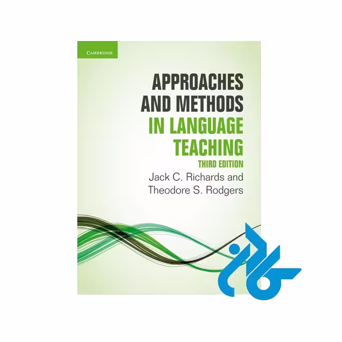کتاب Approaches and Methods in Language Teaching 3rd با تخفیف ویژه