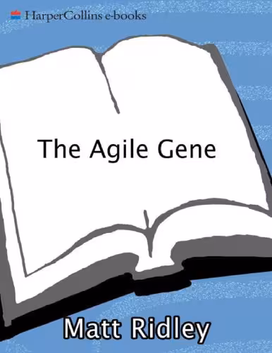 خرید و دانلود نسخه کامل کتاب The Agile Gene: How Nature Turns on Nurture