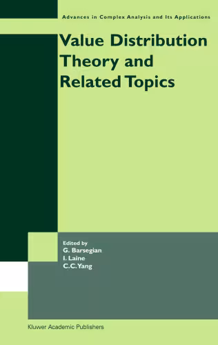 خرید و دانلود نسخه کامل کتاب Value Distribution Theory and Related Topics (Advances in Complex Analysis and Its Applications)