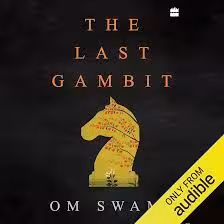 The Last Gambit