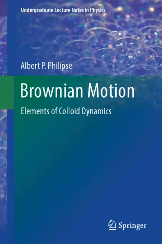 خرید و دانلود نسخه کامل کتاب Brownian motion: elements of colloid dynamics