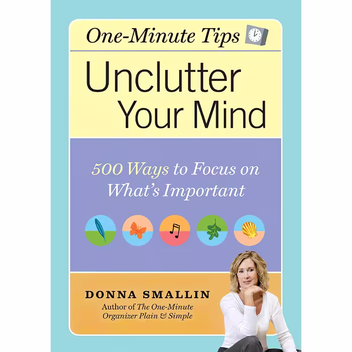 کتاب Unclutter Your Mind اثر Donna Smallin Kuper انتشارات Storey Publishing, LLC