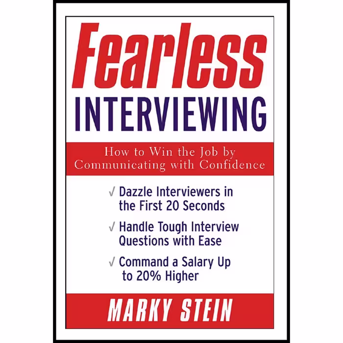 کتاب Fearless Interviewing اثر Marky Stein انتشارات McGraw Hill