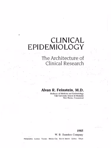 خرید و دانلود نسخه کامل کتاب Clinical Epidemiology. The Architecture of Clinical Research