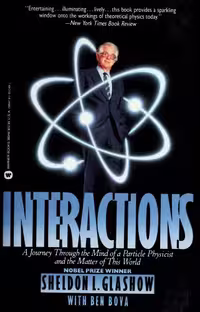خرید و دانلود نسخه کامل کتاب Interactions - A Journey through the Mind of a Particle Physicist and the Matter of This World