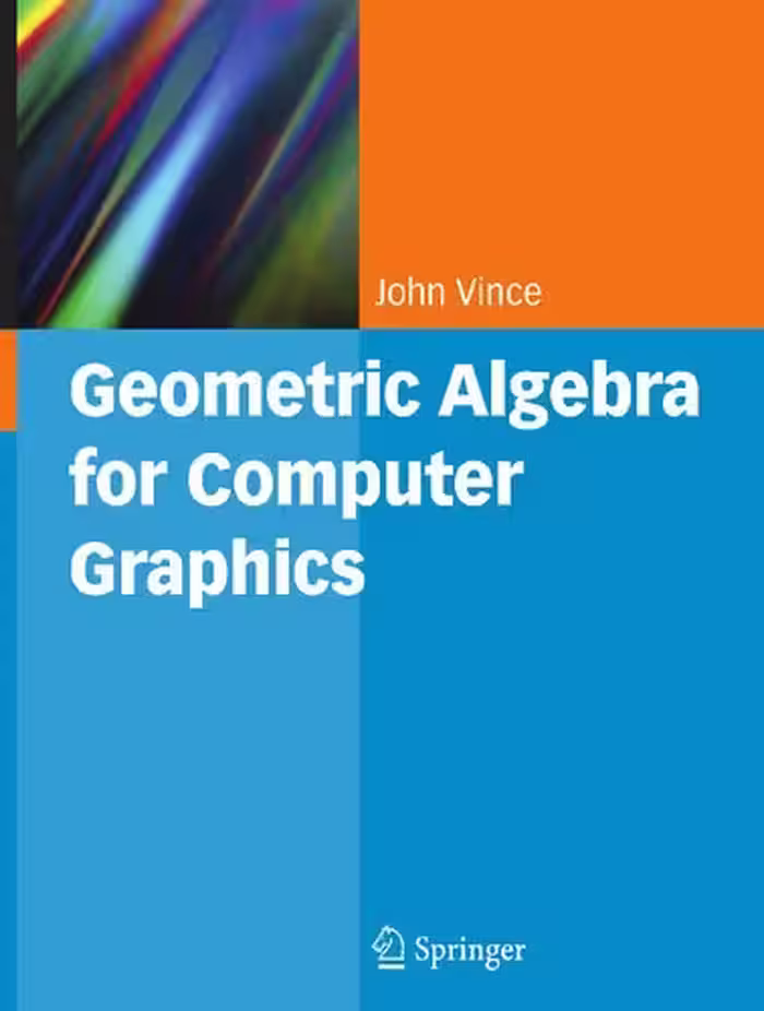 خرید و دانلود نسخه کامل کتاب Geometric Algebra for Computer Graphics