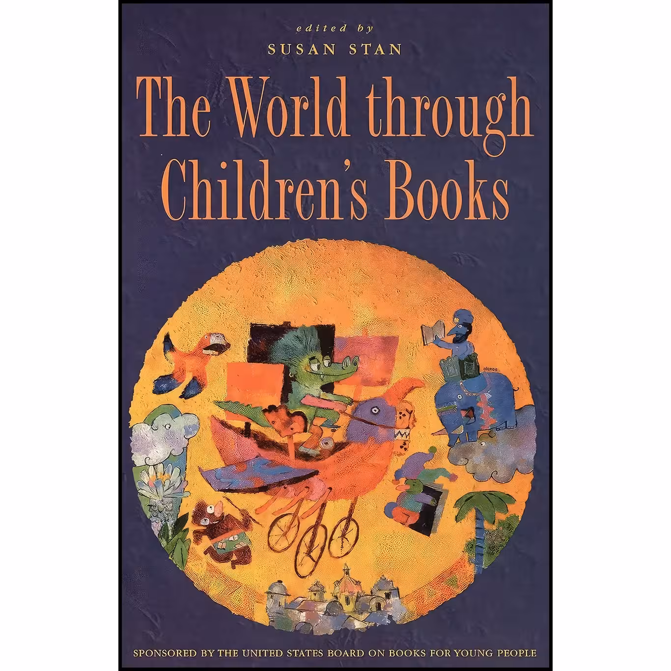 کتاب زبان اصلی The World through Childrens Books اثر Crystal Hatcher