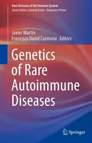[PDF] دانلود کتاب Genetics Of Rare Autoimmune Diseases, 2019