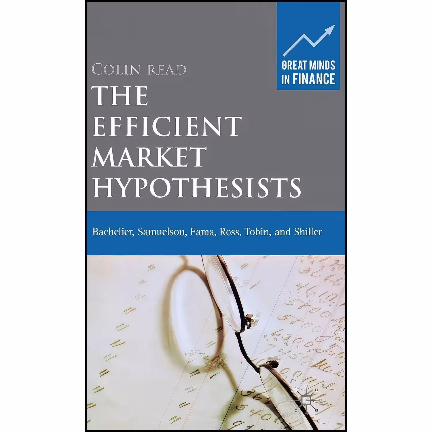 کتاب زبان اصلی The Efficient Market Hypothesists اثر Colin Read