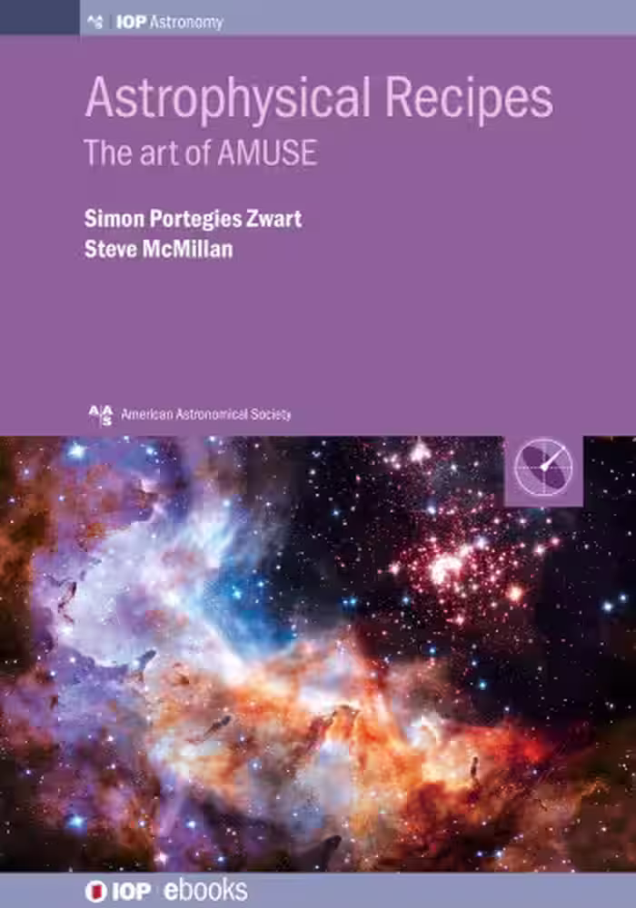 خرید و دانلود نسخه کامل کتاب Astrophysical Recipes: The Art of AMUSE